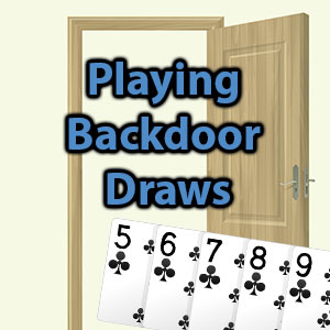 playing backdoor draws