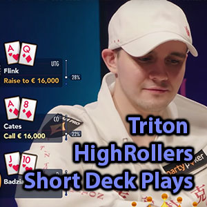 triton highrollers short deck plays