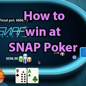 how to win at snap poker