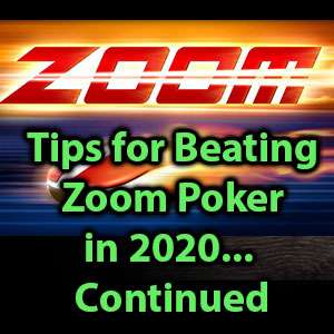 zoom poker part 2