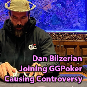 dan bilzerian joining ggpoker causing controversy